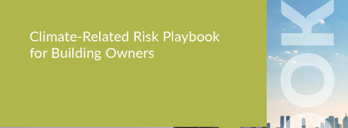 Climate-Related Risk Playbooks for Building Owners